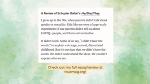 What If I'm Right About Being Trans (in True Magazine)